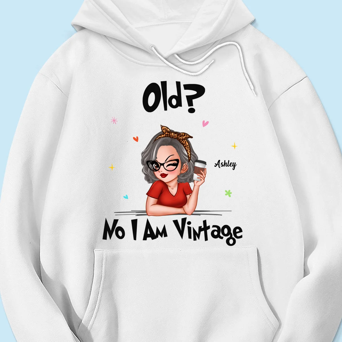 I‘m Vintage Not Old Gift For Grandma Personalized Shirt - Image 17
