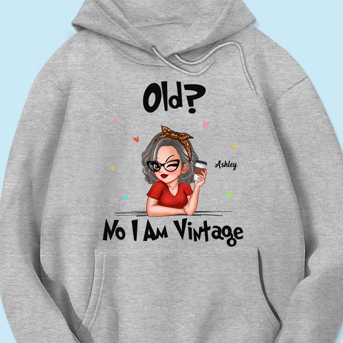 I‘m Vintage Not Old Gift For Grandma Personalized Shirt - Image 18