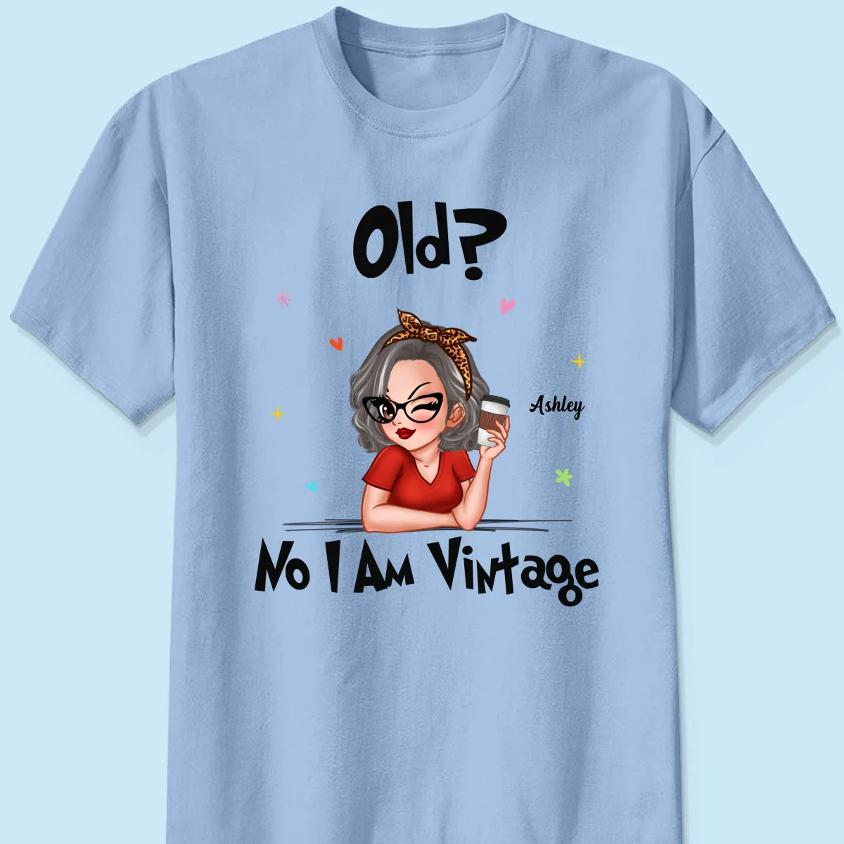 I‘m Vintage Not Old Gift For Grandma Personalized Shirt - Image 8