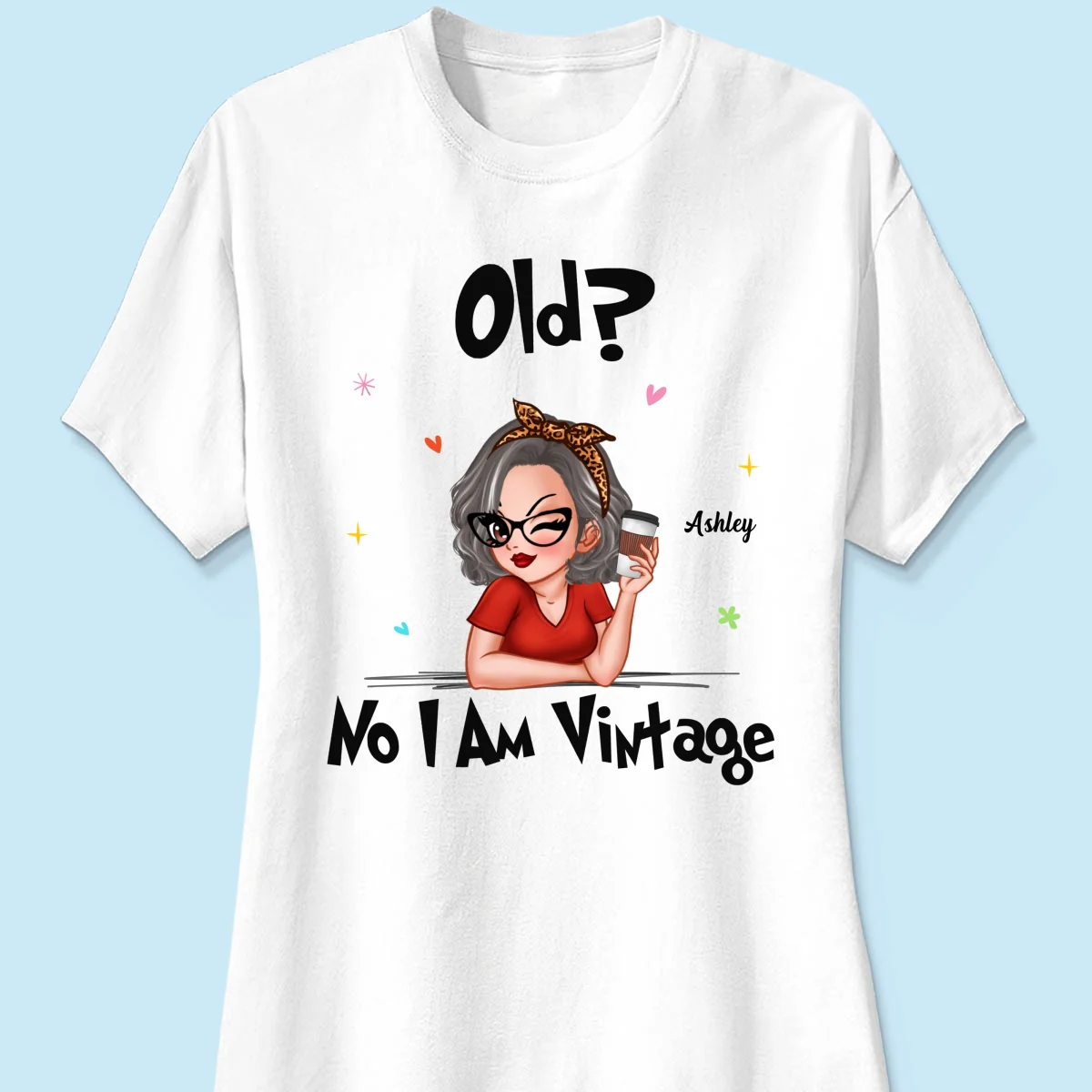 I‘m Vintage Not Old Gift For Grandma Personalized Shirt - Image 9