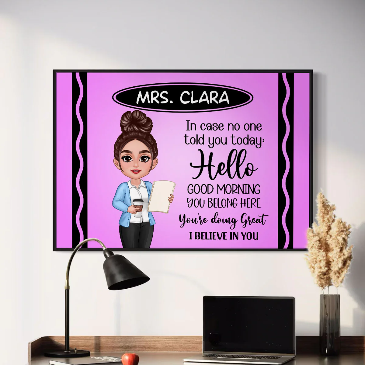 In Case No One Told You Today I Believe In You Crayon Theme Personalized Horizontal Poster, Classroom Decor For Teacher - Image 7