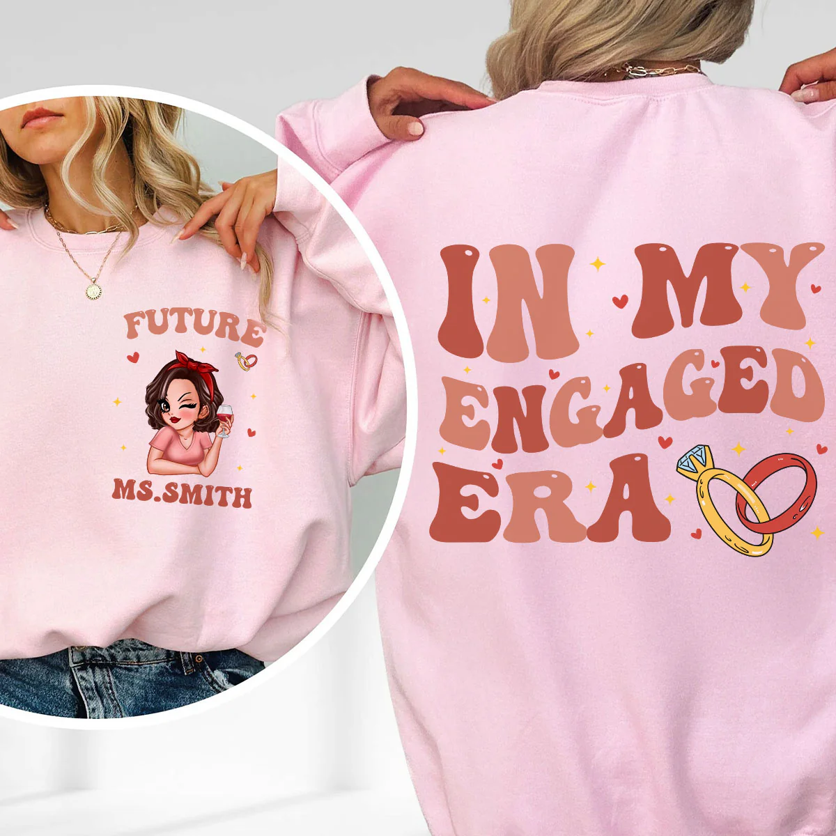 In My Engaged Era Pretty Girl Personalized Double Sided Sweatshirt,  Gift, Engagement Gift For Her, Gift For The Bride-To-Be - Image 5