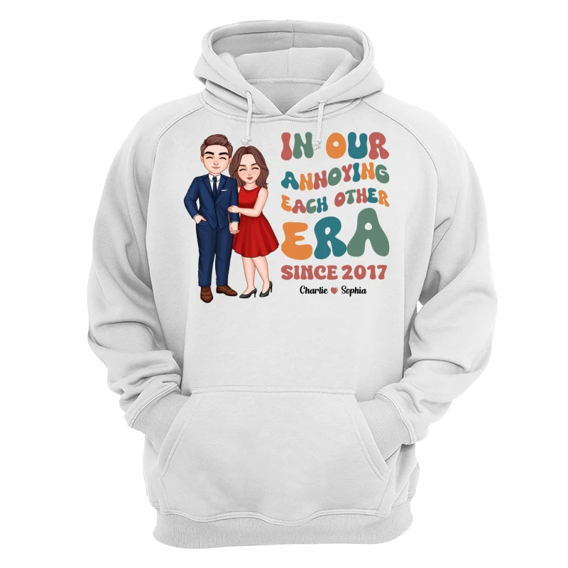 In Our Annoying Each Other Era Funny Couple Personalized Shirt - Image 13