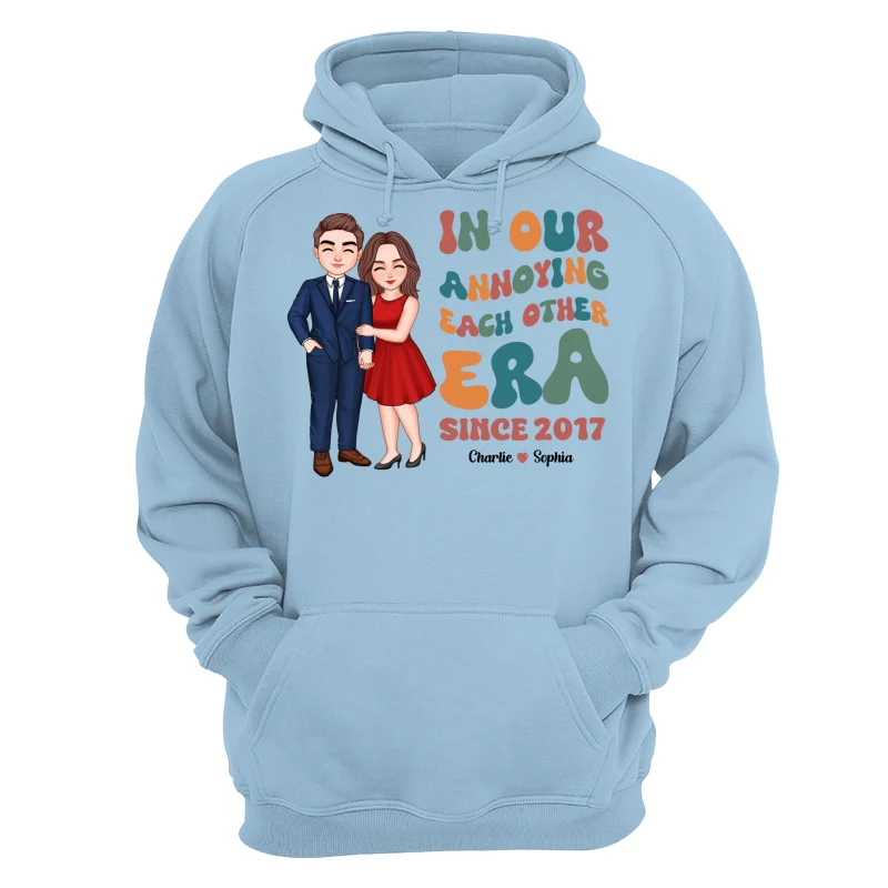 In Our Annoying Each Other Era Funny Couple Personalized Shirt - Image 16