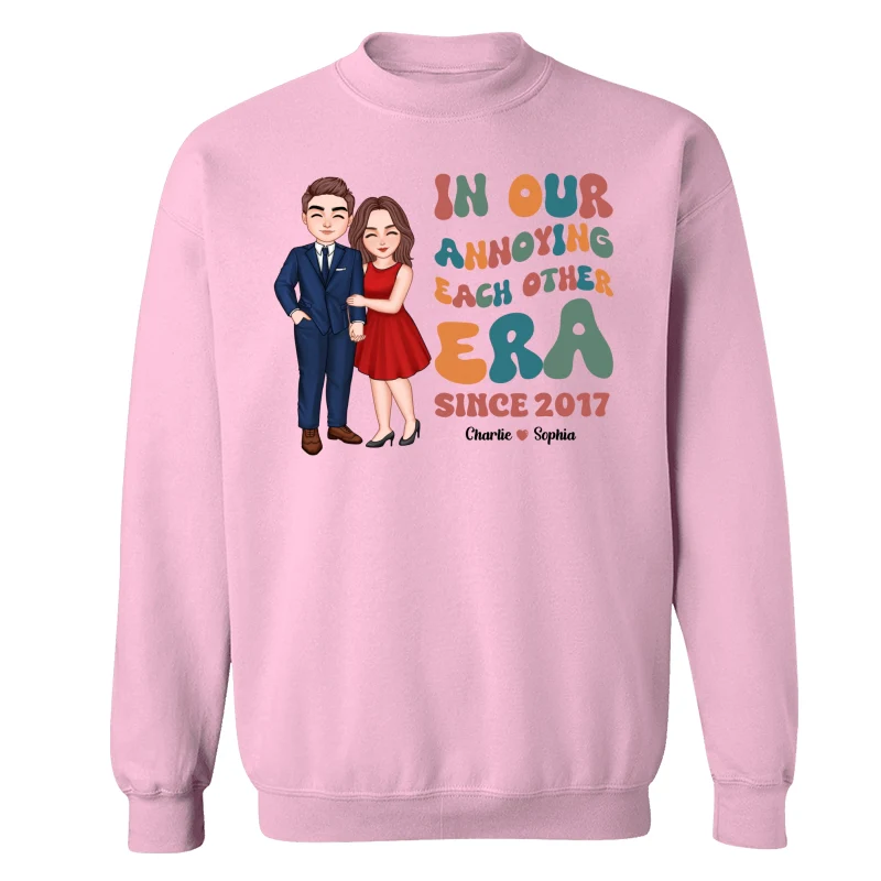 In Our Annoying Each Other Era Funny Couple Personalized Shirt - Image 19