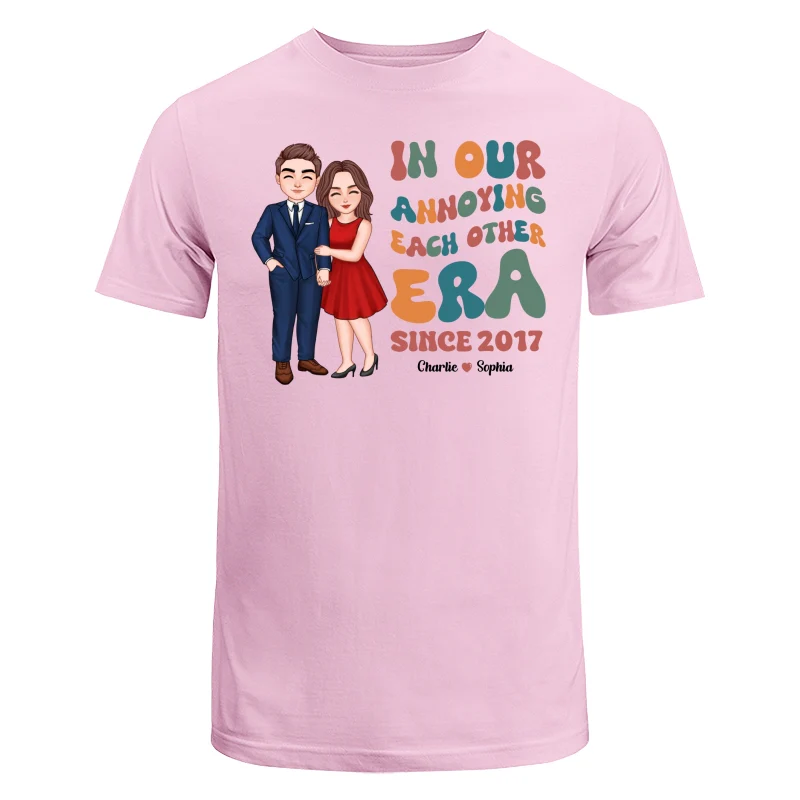 In Our Annoying Each Other Era Funny Couple Personalized Shirt - Image 7