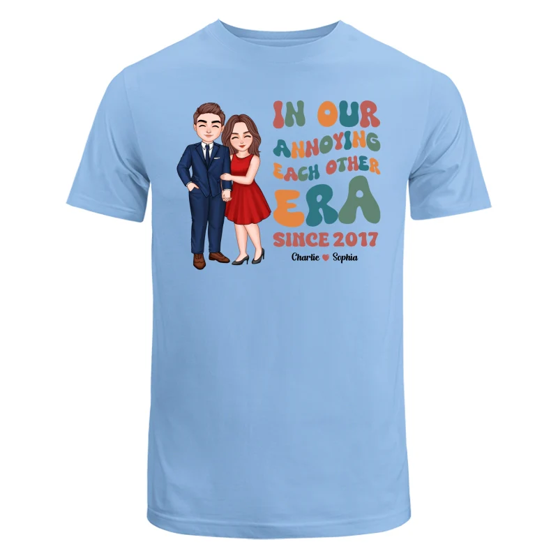 In Our Annoying Each Other Era Funny Couple Personalized Shirt - Image 8