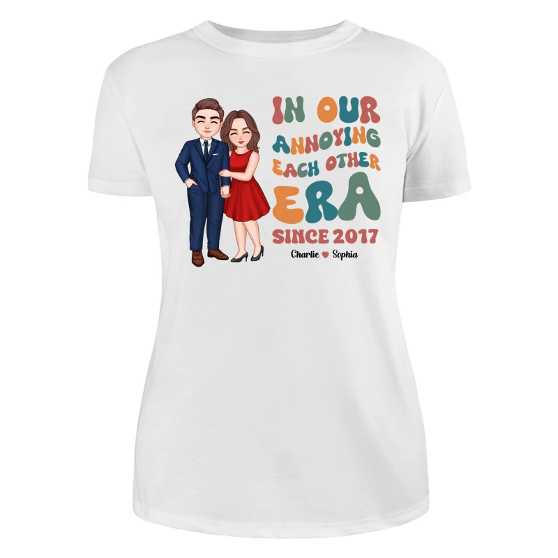In Our Annoying Each Other Era Funny Couple Personalized Shirt - Image 9