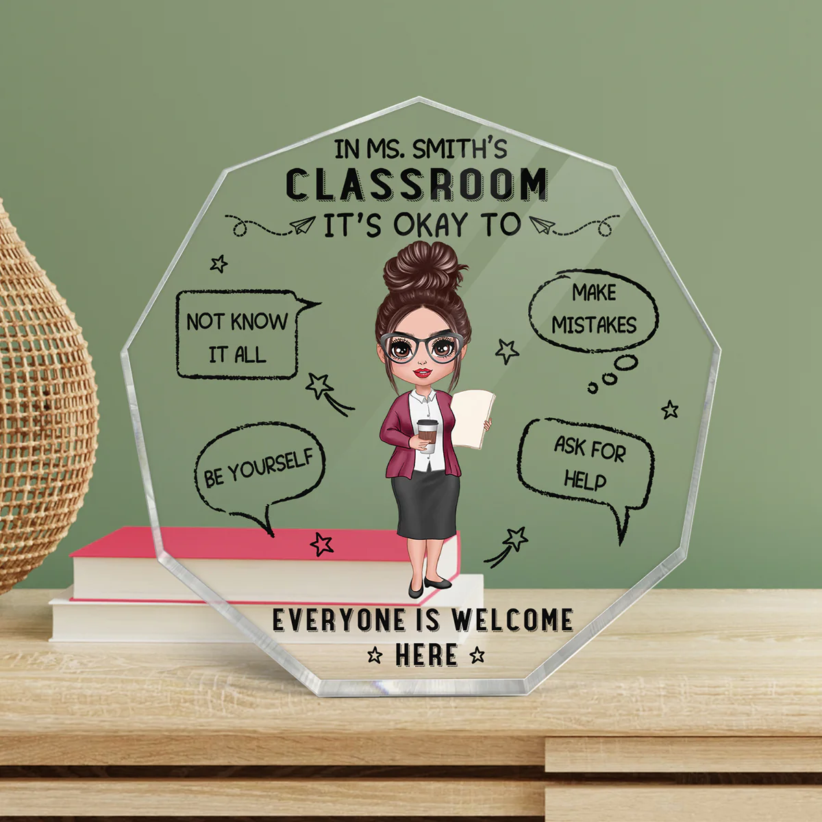 In Teacher Classroom It‘s Okay Everyone Is Welcome Here Personalized Hexagon Acrylic Plaque - Gift For Teacher - Back To School Gift - Image 3