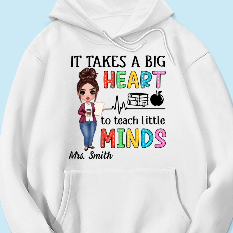 It Takes A Big Heart Teacher Personalized Shirt - Image 14