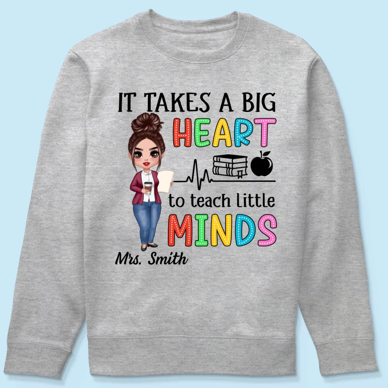 It Takes A Big Heart Teacher Personalized Shirt - Image 19
