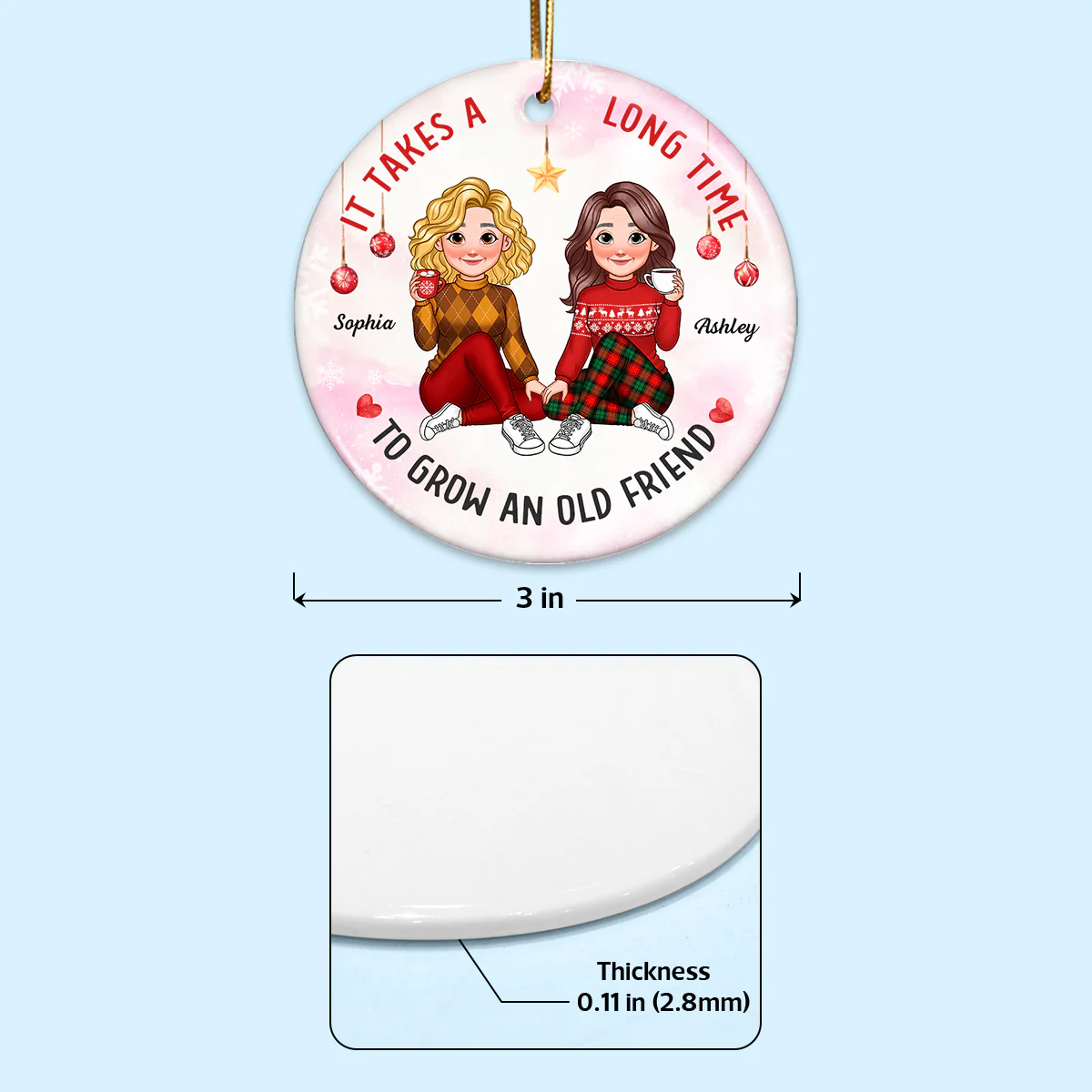 It Takes A Long Time To Grow An Old Friend Animated Besties Personalized Ceramic Ornament, Christmas Gift For Best Friend - Image 8