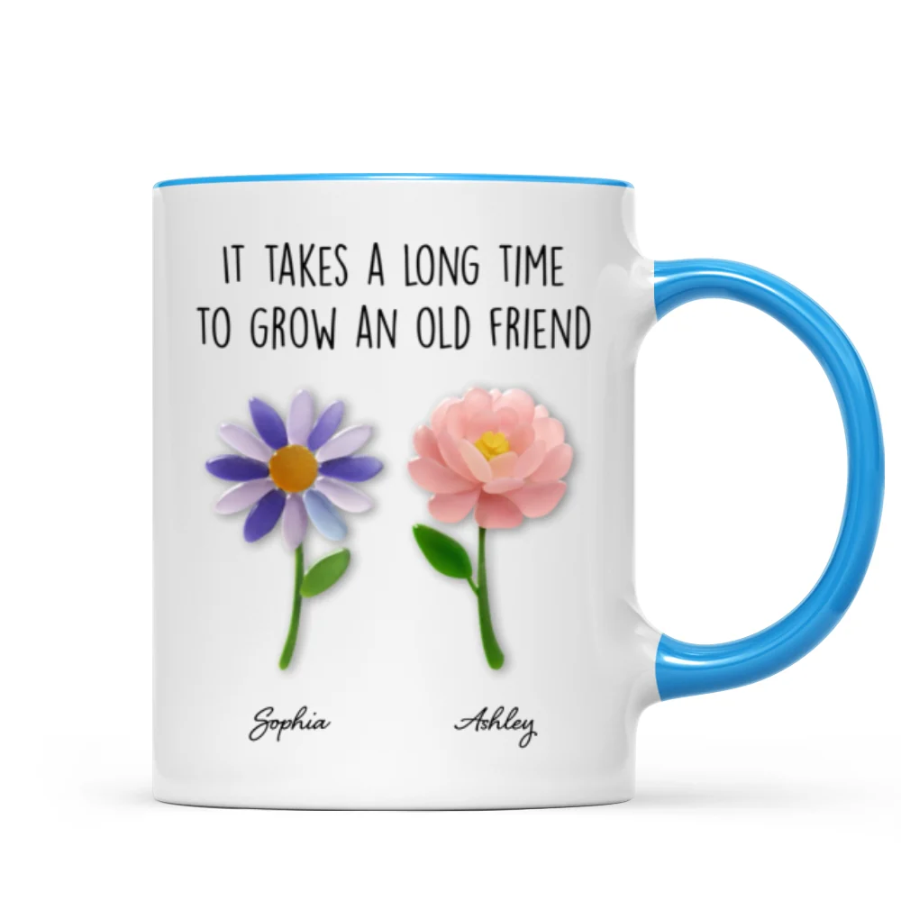 It Takes a Long Time to Grow an Old Friend, Custom Birth Month Flower - Personalized Mug - Christmas Gift for Best Friends - Image 11