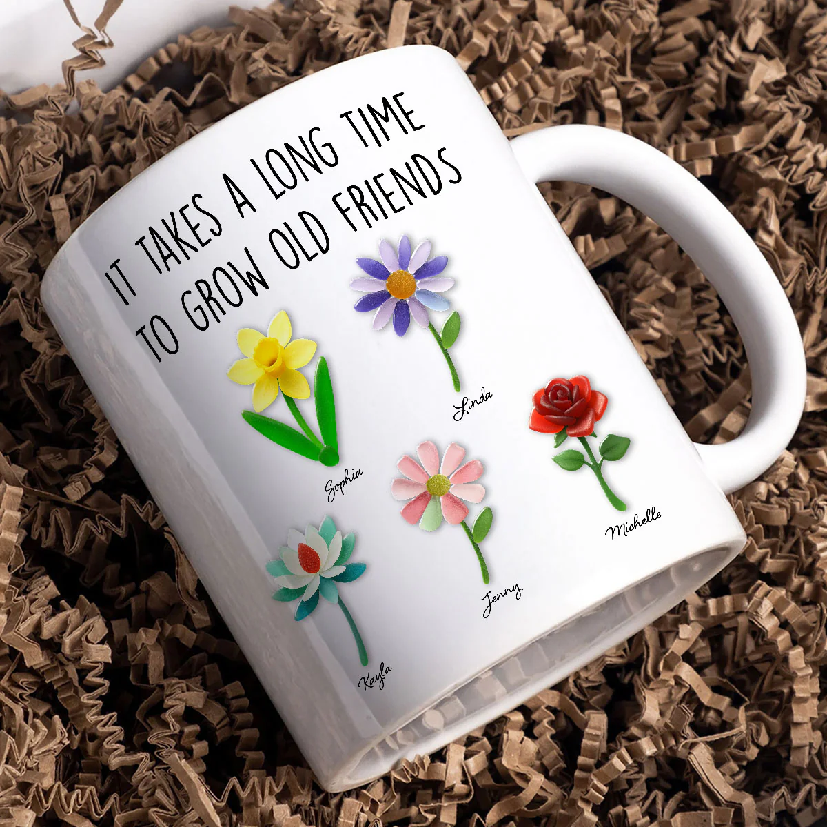 It Takes a Long Time to Grow an Old Friend, Custom Birth Month Flower - Personalized Mug - Christmas Gift for Best Friends - Image 6