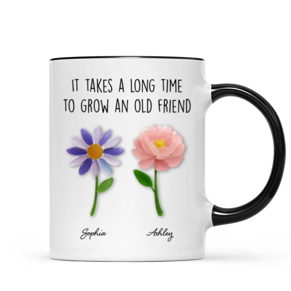 It Takes a Long Time to Grow an Old Friend, Custom Birth Month Flower - Personalized Mug - Christmas Gift for Best Friends - Image 8