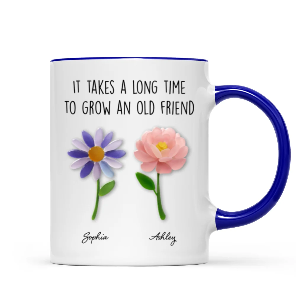 It Takes a Long Time to Grow an Old Friend, Custom Birth Month Flower - Personalized Mug - Christmas Gift for Best Friends - Image 9