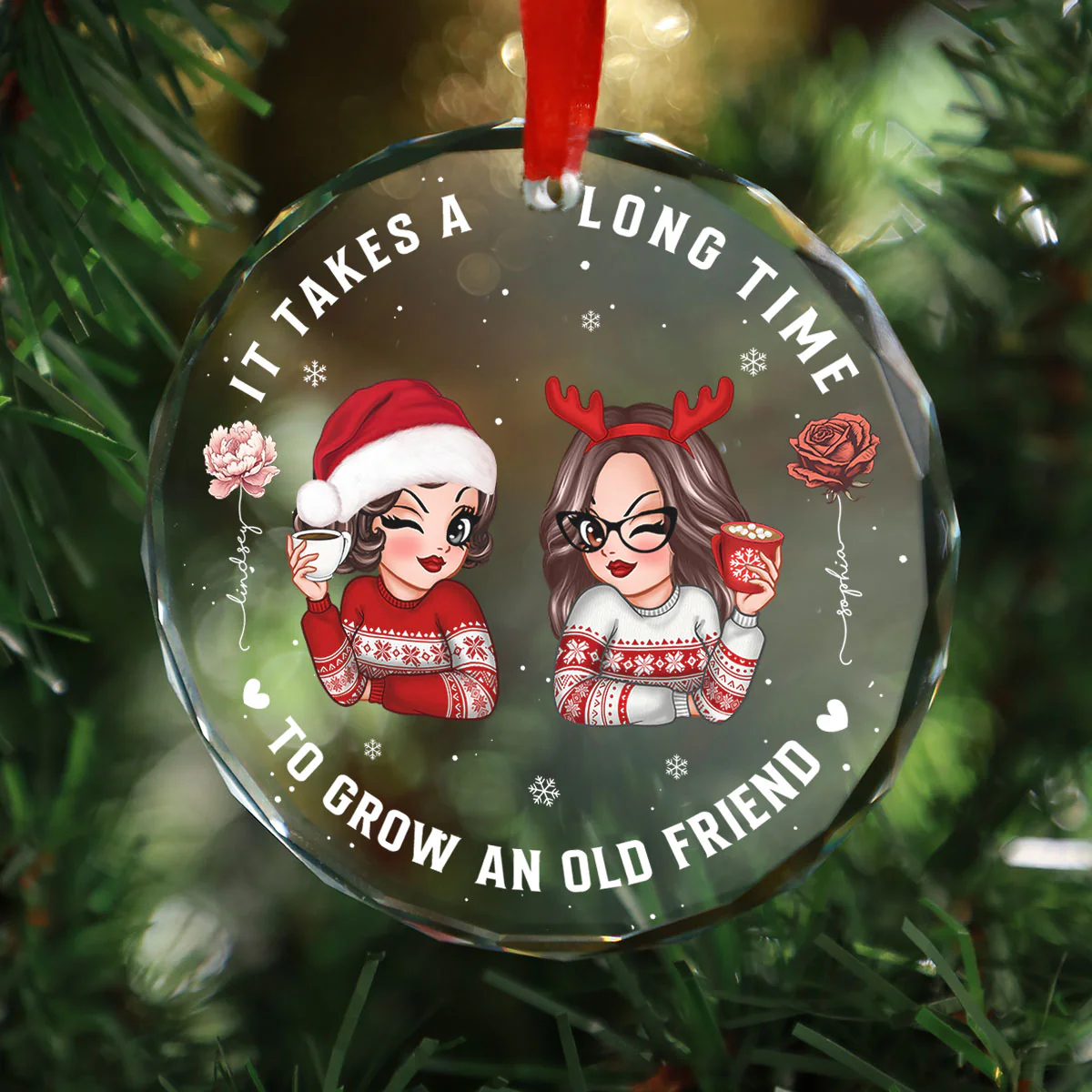It Takes A Long Time To Grow An Old Friend Personalized Glass Ornament, Christmas Gift For Best Friend - Image 8