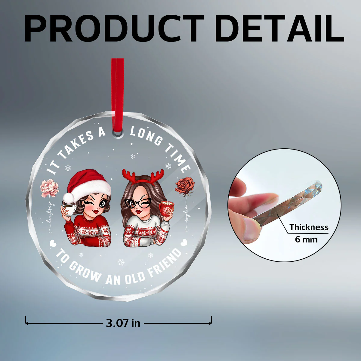 It Takes A Long Time To Grow An Old Friend Personalized Glass Ornament, Christmas Gift For Best Friend - Image 9