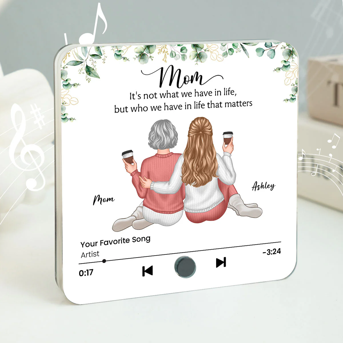 It's Who We Have In Life That Matters Personalized Music Fridge Magnet, Mother Daughter Gift, Birthday Gift for Mom - Image 3