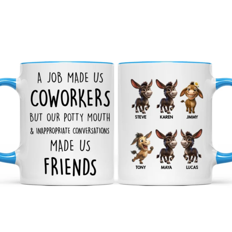 Job Made Us Coworkers But Our Potty Mouth Made Us Friends - Personalized Mug - Funny Christmas Gift for Work Besties - Image 11
