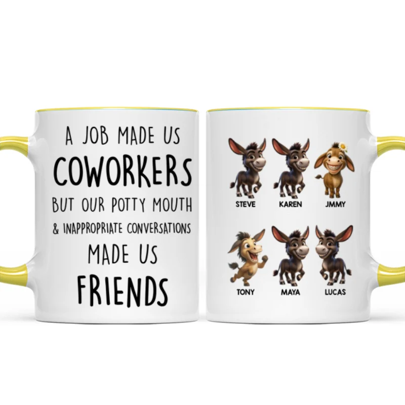 Job Made Us Coworkers But Our Potty Mouth Made Us Friends - Personalized Mug - Funny Christmas Gift for Work Besties - Image 13