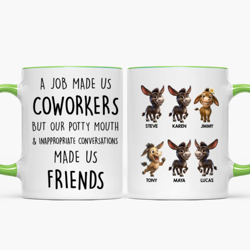 Job Made Us Coworkers But Our Potty Mouth Made Us Friends - Personalized Mug - Funny Christmas Gift for Work Besties - Image 15