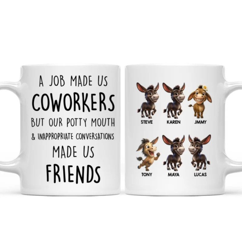 Job Made Us Coworkers But Our Potty Mouth Made Us Friends - Personalized Mug - Funny Christmas Gift for Work Besties - Image 7
