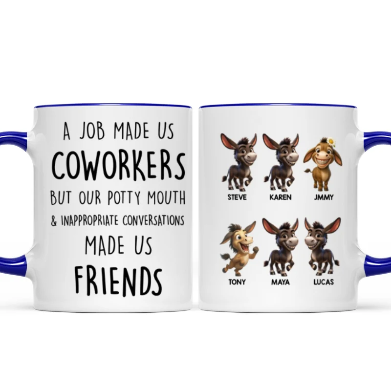 Job Made Us Coworkers But Our Potty Mouth Made Us Friends - Personalized Mug - Funny Christmas Gift for Work Besties - Image 9