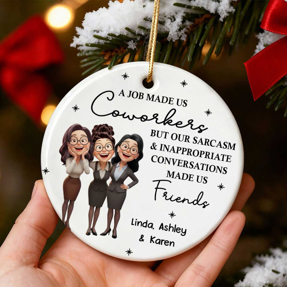 Job Made Us Coworkers - Personalized Ceramic Ornament - Christmas Gift for Work Besties - Image 4