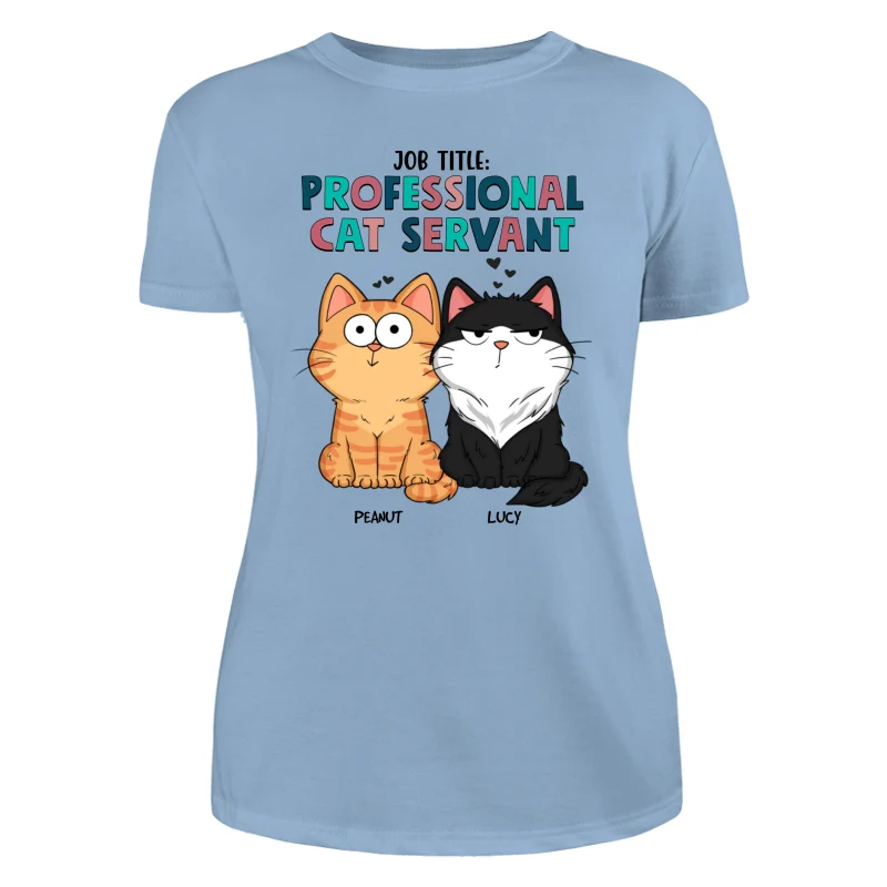 Job Title Professional Cat Servant Funny Cat Expression Personalized Shirt - Image 12