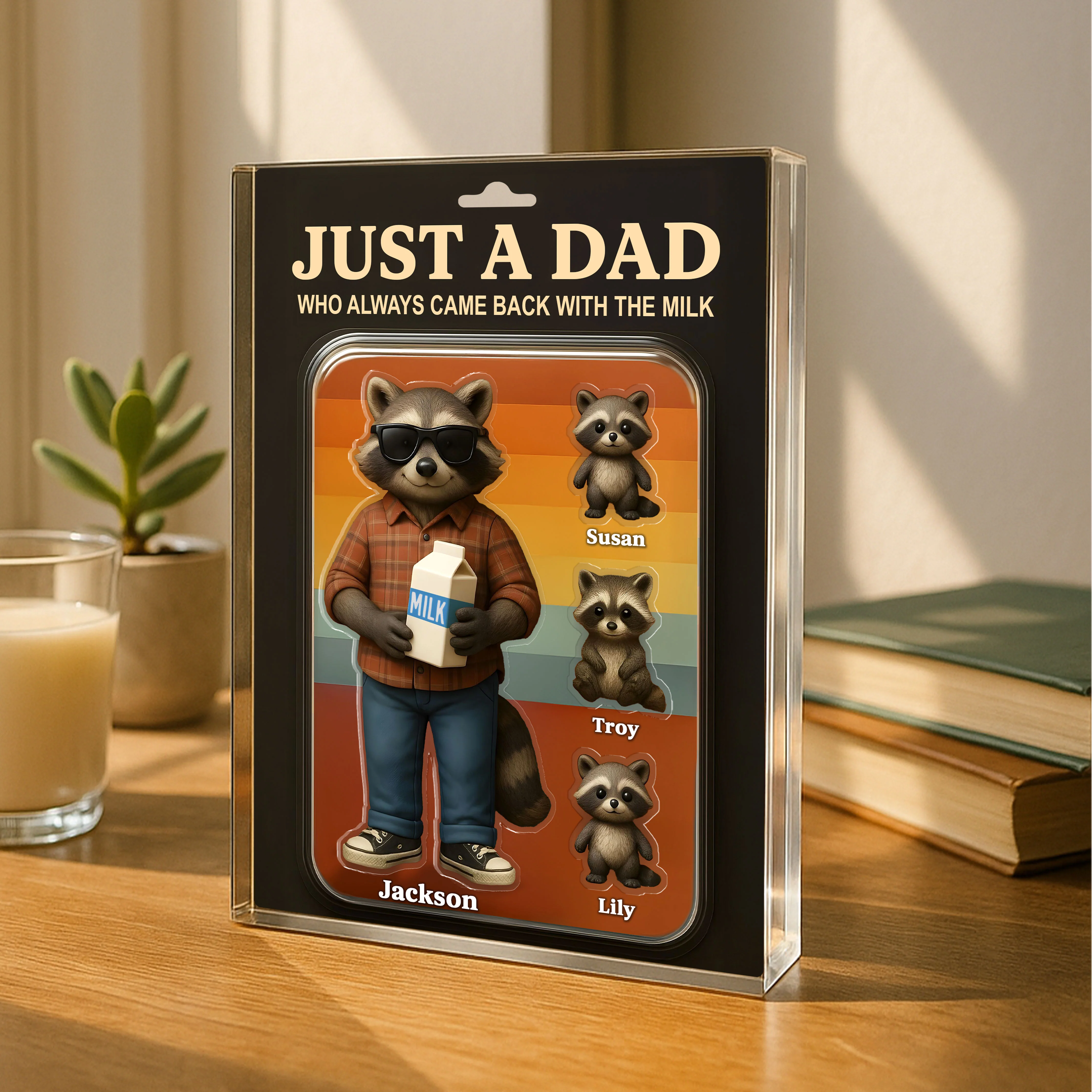 Just A Dad Always Came With Milk Funny Raccoon Dad Figure Personalized Acrylic Block - Image 6