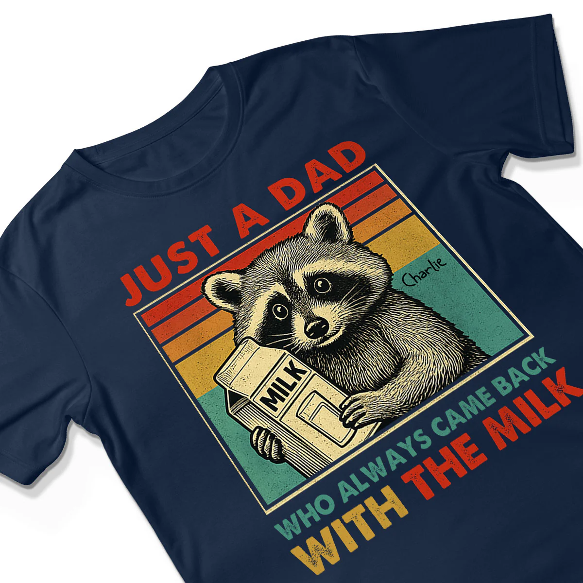Just A Dad Who Always Came Back With The Milk Funny Shirt, Father's Day Gift - Image 3