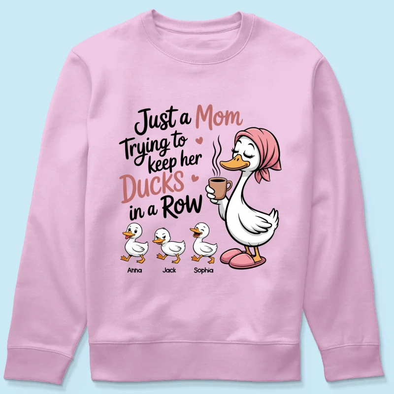 Just a Mom Trying to Keep Her Ducks in a Row - Personalized Shirt - Mother's Day Gift for Mom, Wife - Image 50