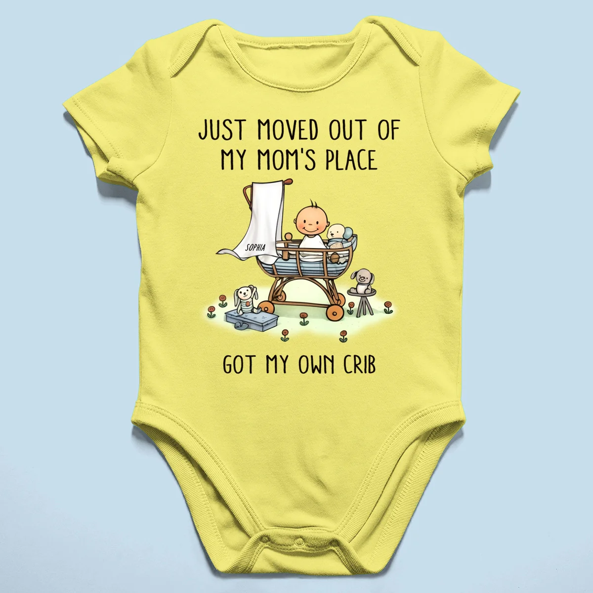 Just Moved Out Of My Mom's Place Got My Own Crib Personalized Baby Onesie Baby Shirt - Image 15