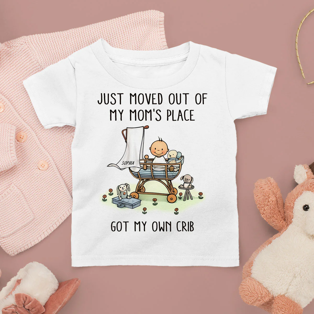 Just Moved Out Of My Mom's Place Got My Own Crib Personalized Baby Onesie Baby Shirt - Image 6