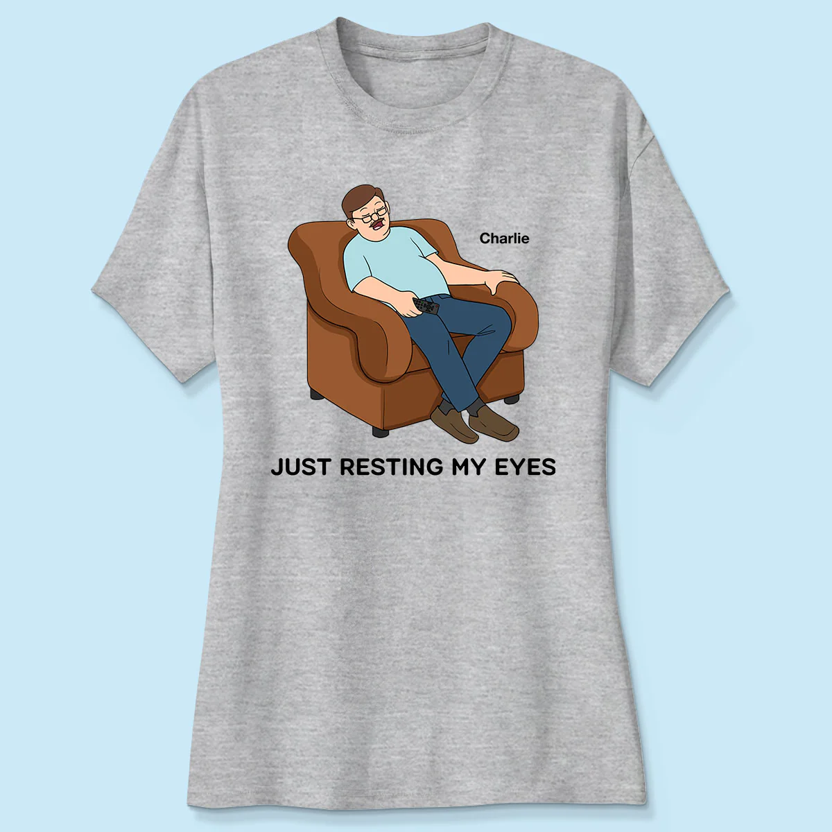 Just Resting My Eyes Dad Grandpa Asleep Funny Father‘s Day Gift Personalized Shirt - Image 4