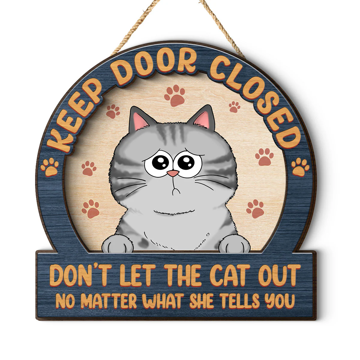 Keep Door Closed Cats Planning Escape Personalized 2-Layer Wood Sign - Image 2