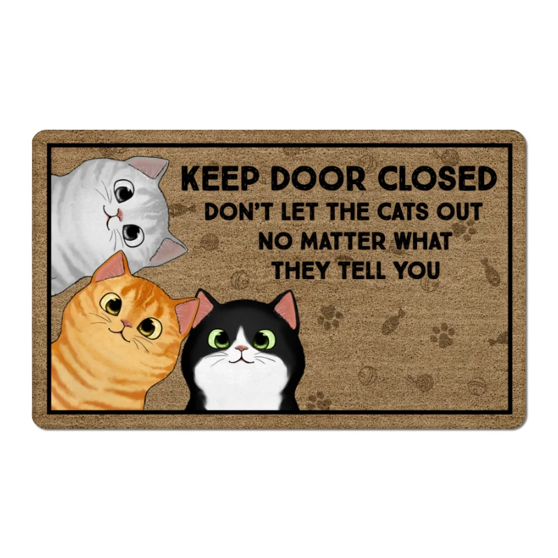 Keep The Door Closed Peeking Cats Personalized Doormat - Image 5