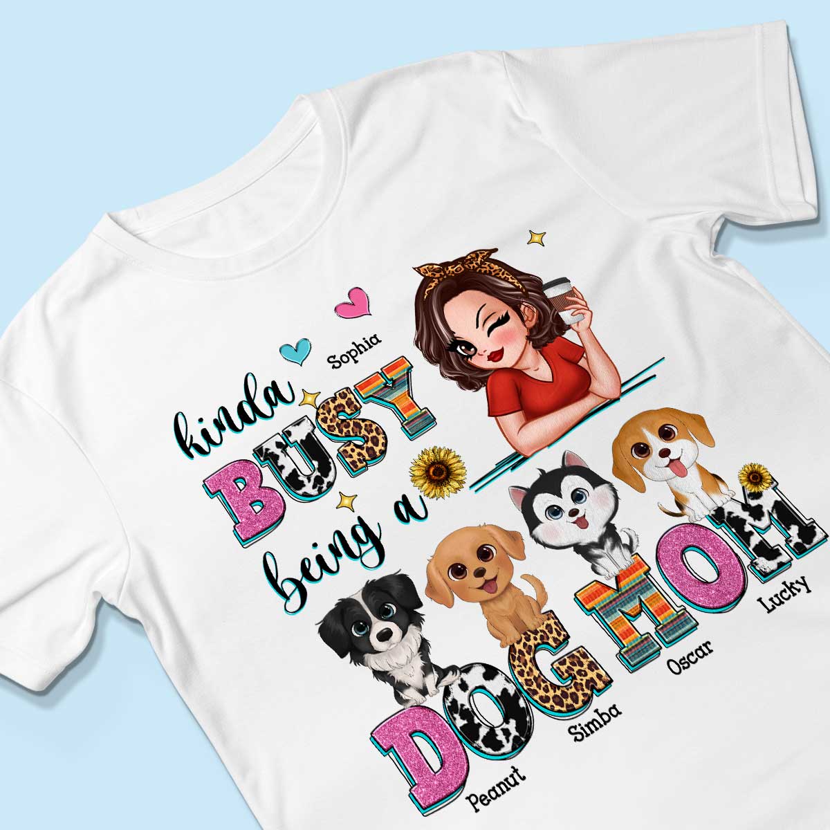 Kinda Busy Being A Dog Mom Personalized Shirt - Image 3