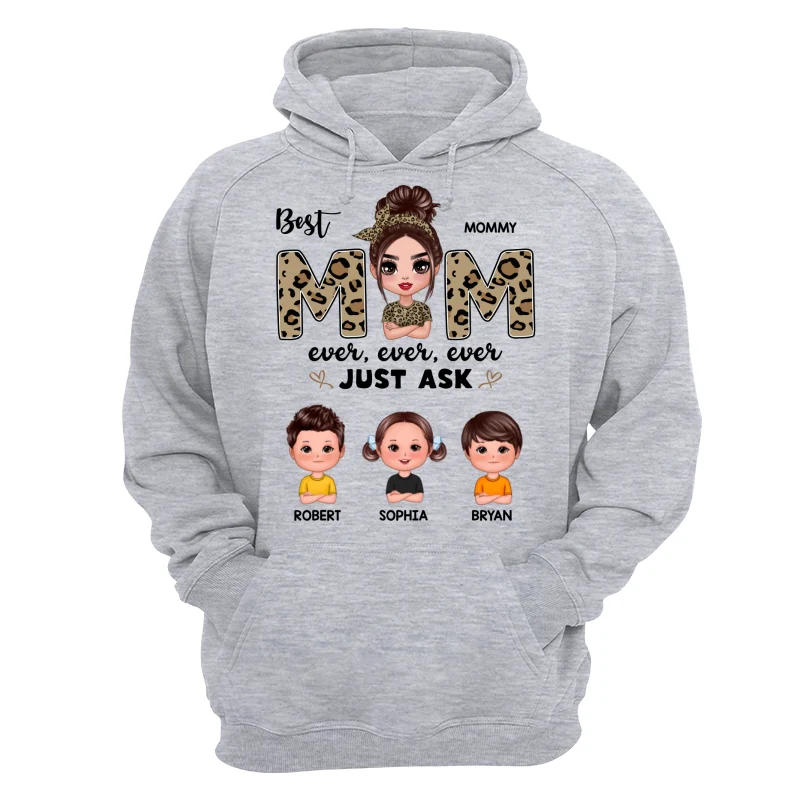 Leopard Best Mom Ever Just Ask Doll Kids Personalized Shirt - Image 14