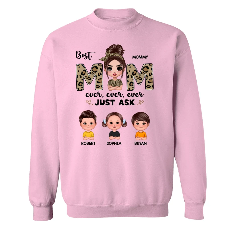 Leopard Best Mom Ever Just Ask Doll Kids Personalized Shirt - Image 19