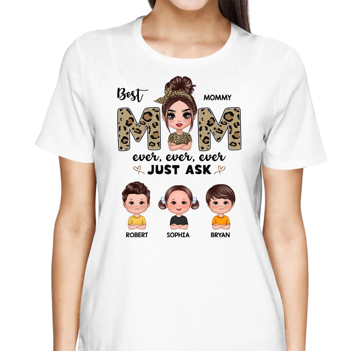 Leopard Best Mom Ever Just Ask Doll Kids Personalized Shirt - Image 2