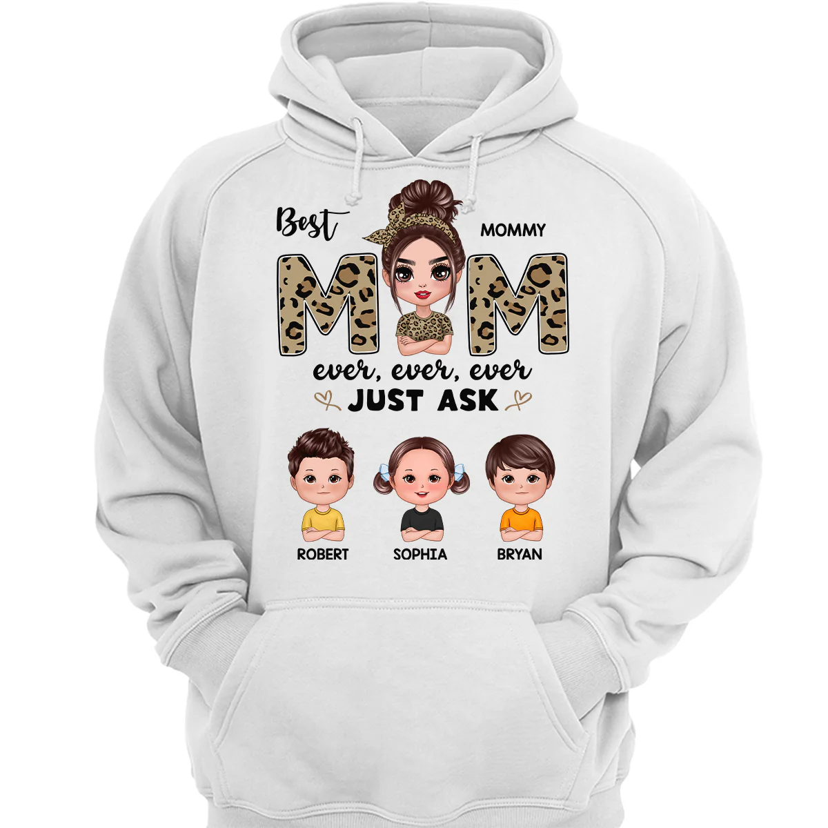 Leopard Best Mom Ever Just Ask Doll Kids Personalized Shirt - Image 3