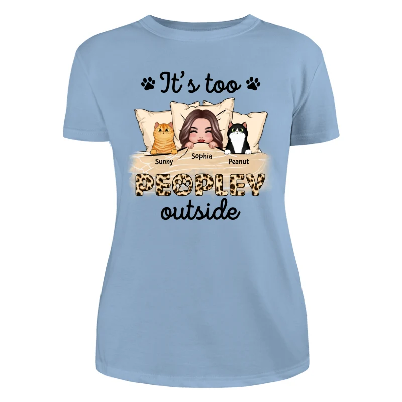 Leopard Cat Mom It‘s Too Peopley Outside Personalized Shirt - Image 12