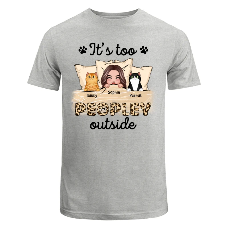 Leopard Cat Mom It‘s Too Peopley Outside Personalized Shirt - Image 6
