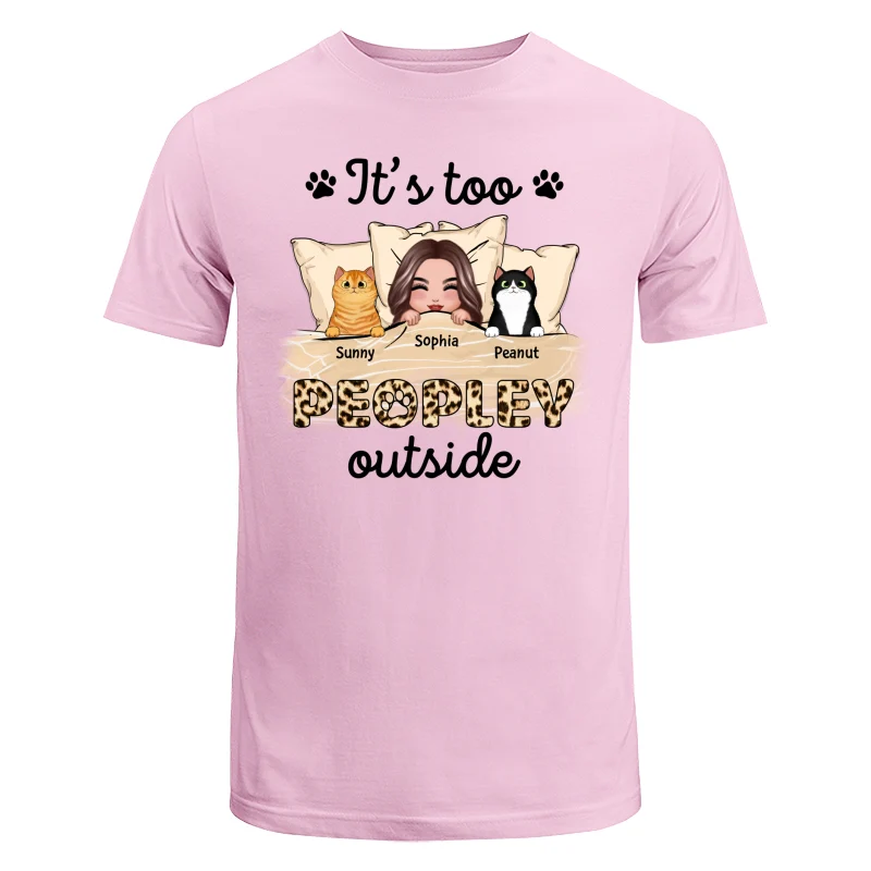 Leopard Cat Mom It‘s Too Peopley Outside Personalized Shirt - Image 7