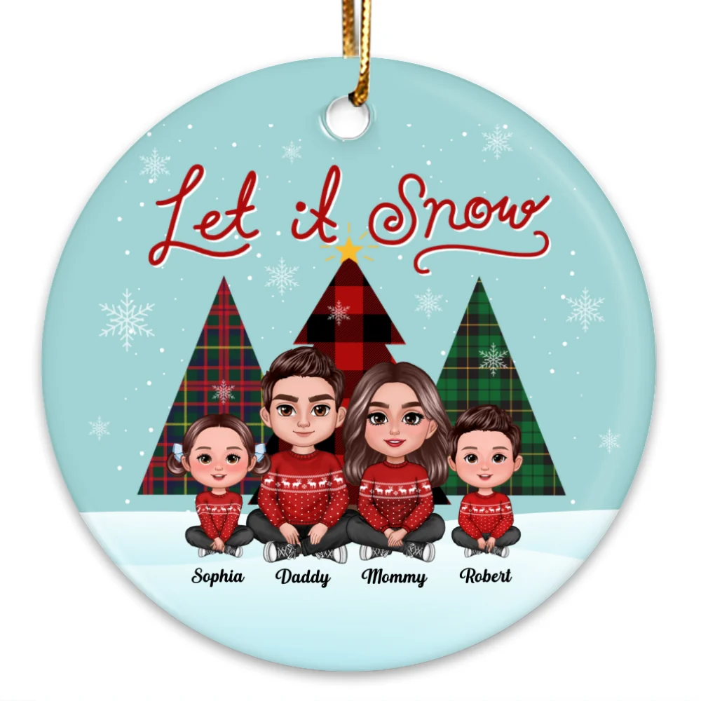 Let It Snow Family Sitting By Christmas Trees Personalized Ceramic Ornament - Image 8