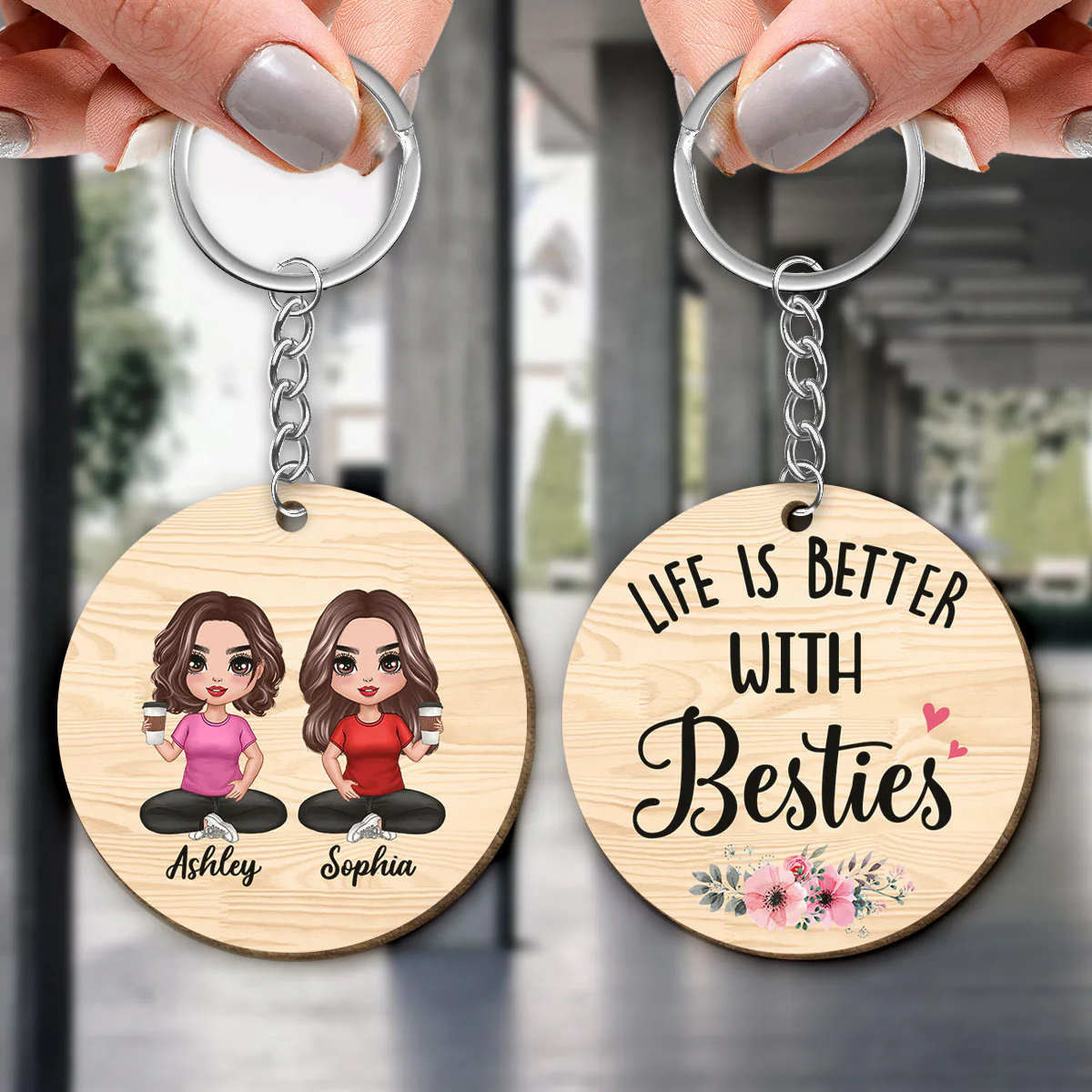 Life Is Better With Sisters Besties Doll Women Sitting Personalized Wooden Keychain - Image 3