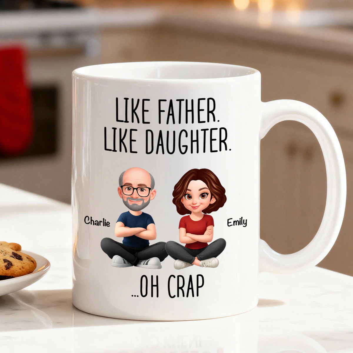 Like Father Like Daughter Oh Crap - Personalized Mug - Funny Christmas Gift from Dad to Daughter - Image 8