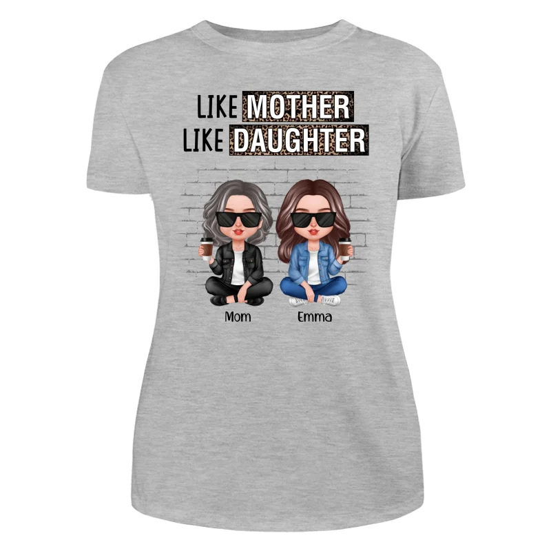 Like Mother Like Daughter Brick Background Personalized Shirt - Image 10